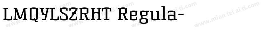 LMQYLSZRHT Regula字体转换